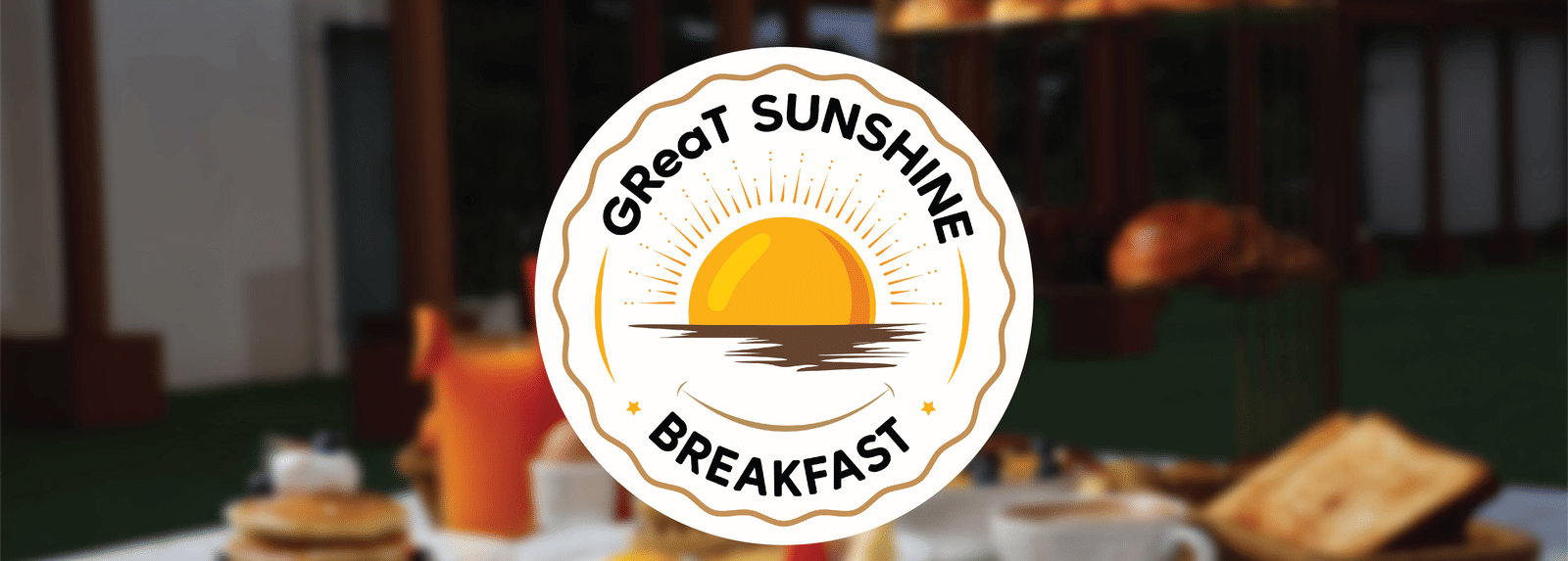 Logo of GReaT Sunshine Breakfast with a background of food placed on a table